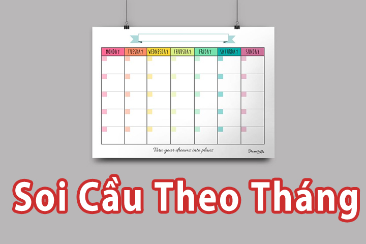 Soi cầu theo tháng là gì